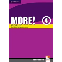 MORE! 4 TEACHERS BOOK Herbert Puchta, Jeff Stranks, Cheryl Pelteret - Cambridge University Press