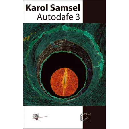 Autodafe 3 Karol Samsel