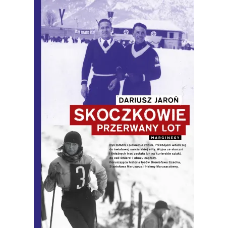 SKOCZKOWIE. PRZERWANY LOT Dariusz Jaroń - Marginesy