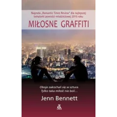 MIŁOSNE GRAFFITI Bennett Jenn