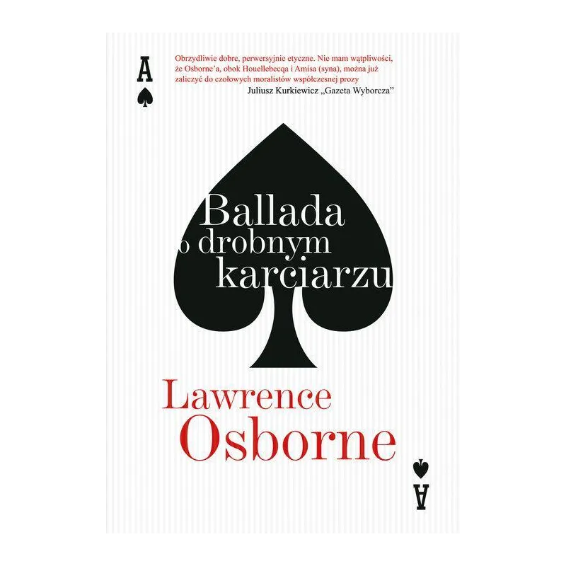 BALLADA O DROBNYM KARCIARZU Lawrence Osborne - Znak