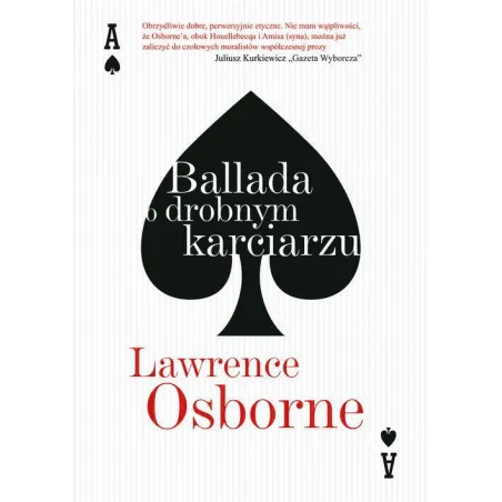 BALLADA O DROBNYM KARCIARZU Lawrence Osborne - Znak