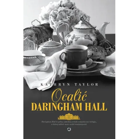 OCALIĆ DARINGHAM HALL Kathryn Taylor - Otwarte