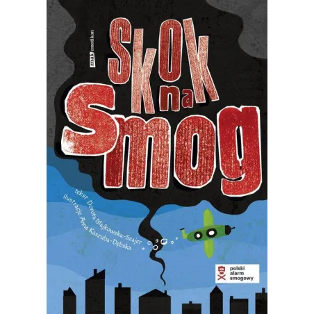 SKOK NA SMOG Dorota Majkowska-Szajer - Znak Emotikon