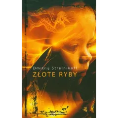 ZŁOTE RYBY Dmitrij Strelnikoff - WAB