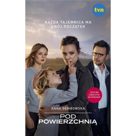 POD POWIERZCHNIĄ Anna Dembowska - Edipresse Polska