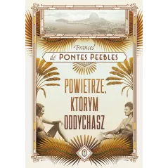POWIETRZE, KTÓRYM ODDYCHASZ - Wydawnictwo Literackie