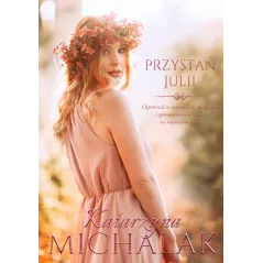 PRZYSTAŃ JULII Katarzyna Michalak - Mazowieckie