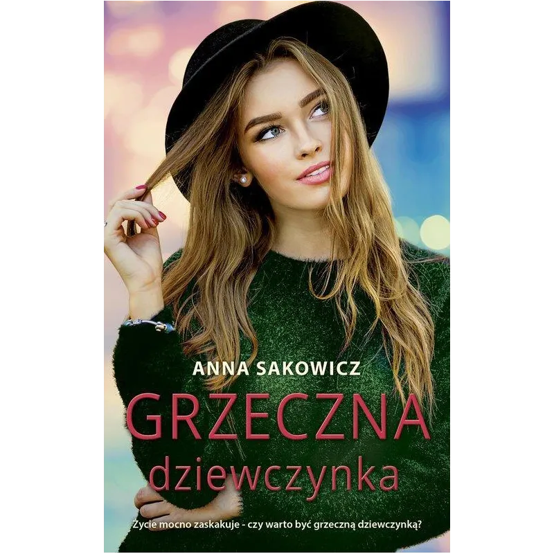 GRZECZNA DZIEWCZYNKA Anna Sakowicz - Edipresse Polska