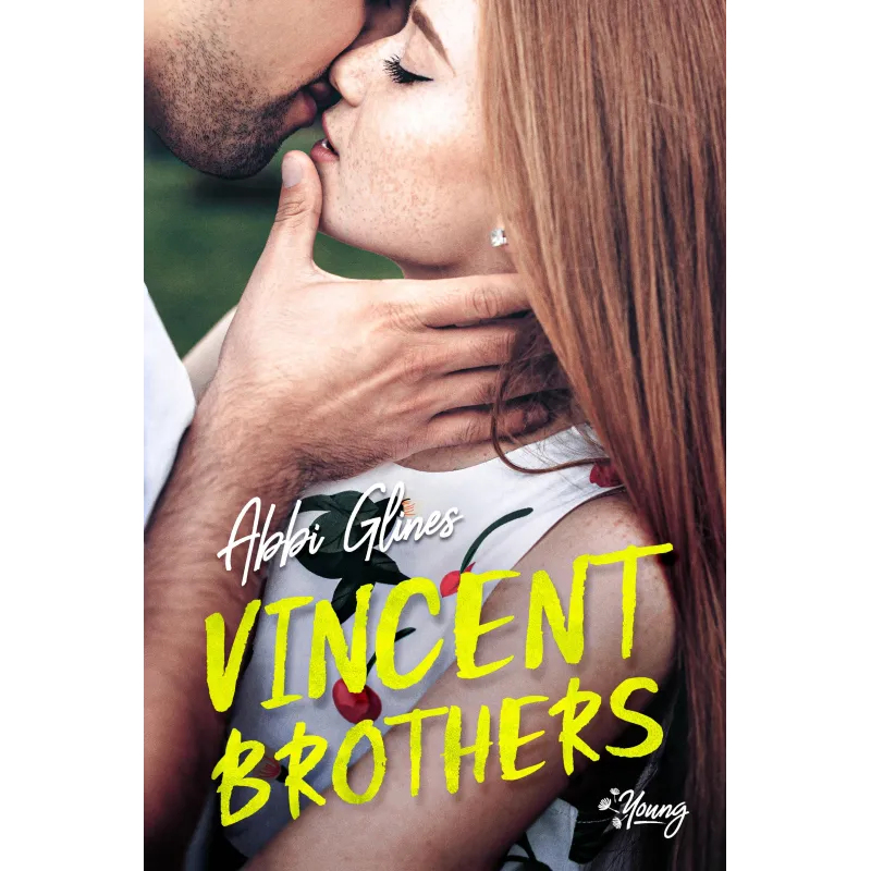 VINCENT BROTHERS Abbi Glines - Young