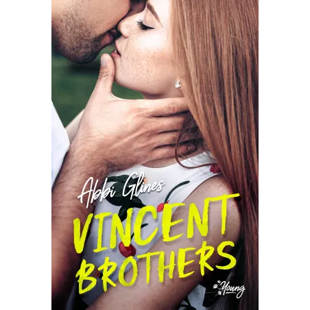 VINCENT BROTHERS Abbi Glines - Young