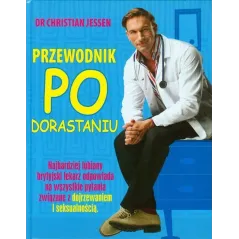 PRZEWODNIK PO DORASTANIU Christian Jessen