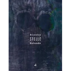 STELLE Bianka Rolando - Biuro Literackie