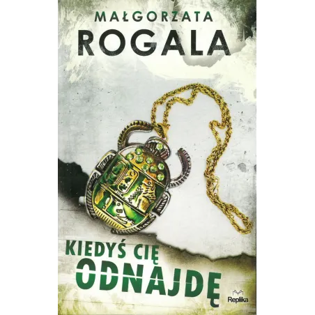 Kiedyś Cię Odnajdę Kiedyś Cię Odnajdę