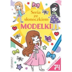 MODELKI SERIA ZE SŁONECZKIEM - Junior.pl