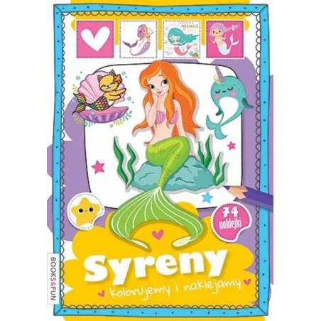 SYRENY KOLORUJEMY I NAKLEJAMY - Books & Fun
