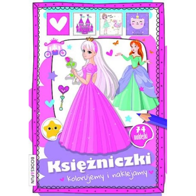 KSIĘŻNICZKI. KOLORUJEMY I NAKLEJAMY - Books & Fun