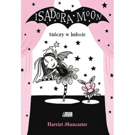 ISADORA MOON TAŃCZY W BALECIE - Akapit Press
