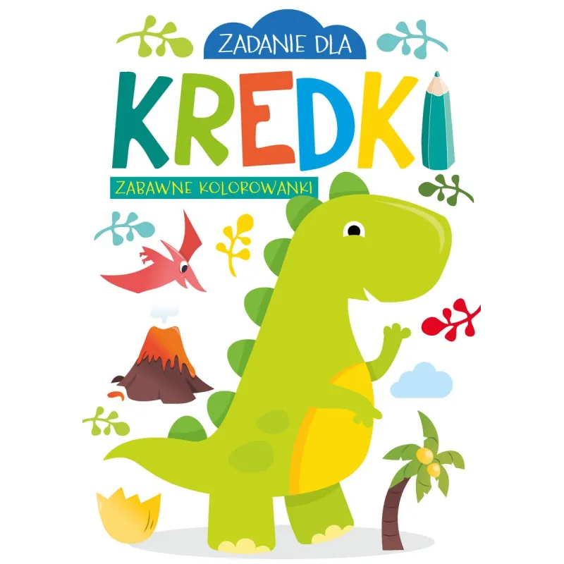 ZADANIA DLA KREDKI ZABAWNE KOLOROWANKI - Olesiejuk