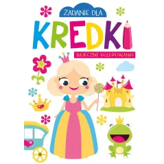 ZADANIE DLA KREDKI BAJECZNE KOLOROWANKI Monika Kalinowska - Olesiejuk