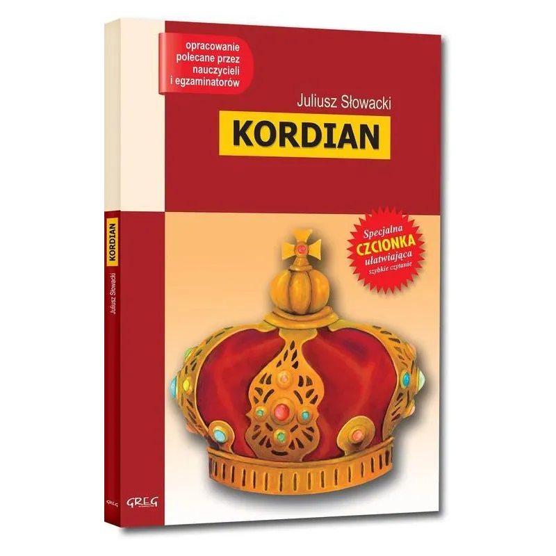 KORDIAN LEKTURA Z OPRACOWANIEM Juliusz Słowacki - Greg