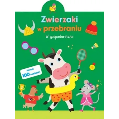 W GOSPODARSTWIE. ZWIERZAKI W PRZEBRANIU 3+ - Olesiejuk
