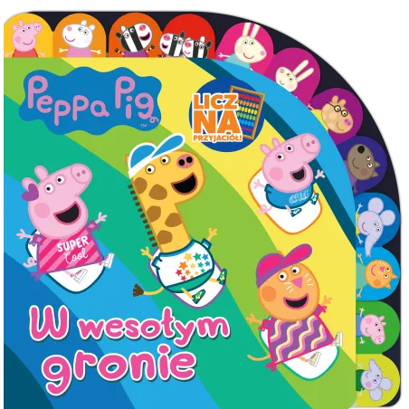 ŚWINKA PEPPA W WESOŁYM GRONIE. LICZ NA PRZYJACIÓŁ - Media Service Zawada