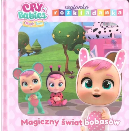 CRY BABIES MAGICZNY ŚWIAT BOBASÓW CZYTANKA ROZKŁADANKA - Media Service Zawada