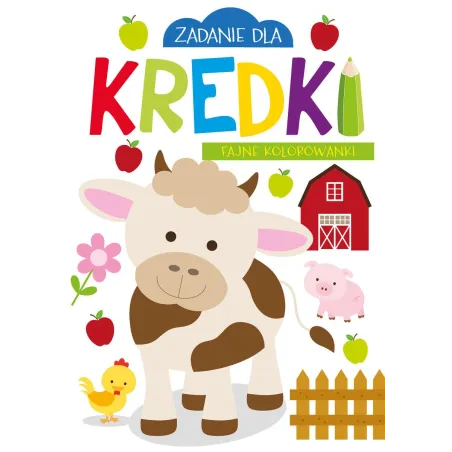 FAJNE KOLOROWANKI ZADANIE DLA KREDKI Monika Kalinowska - Olesiejuk