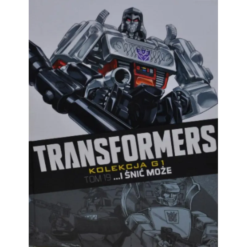 TRANSFORMERS ... I ŚNIĆ MOŻE Simon Furman, Andrew Wildman - Hachette