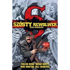 SZÓSTY REWOLWER CZAS UMARŁYCH - Timof Comics