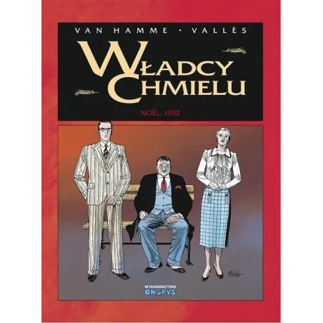 WŁADCY CHMIELU 4 NOEL 1932 Jean Van Hamme, Francis Valles - ONGRYS