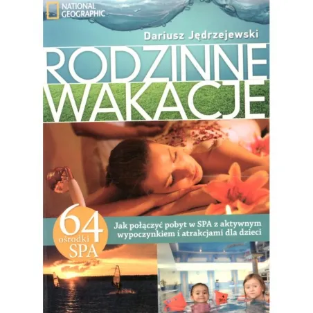Rodzinne Wakacje 64 Ośrodki Spa