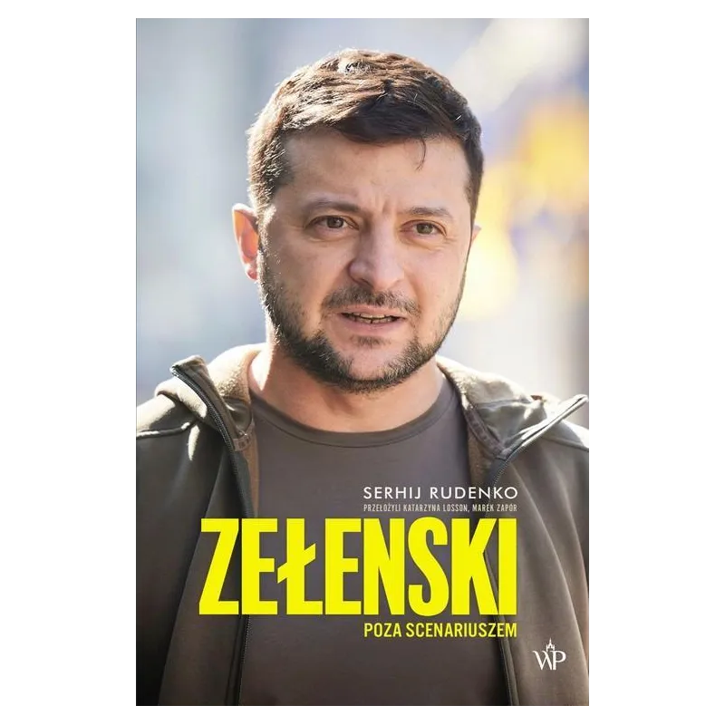 ZEŁENSKI POZA SCENARIUSZEM Sergiej Rudenko - Poznańskie
