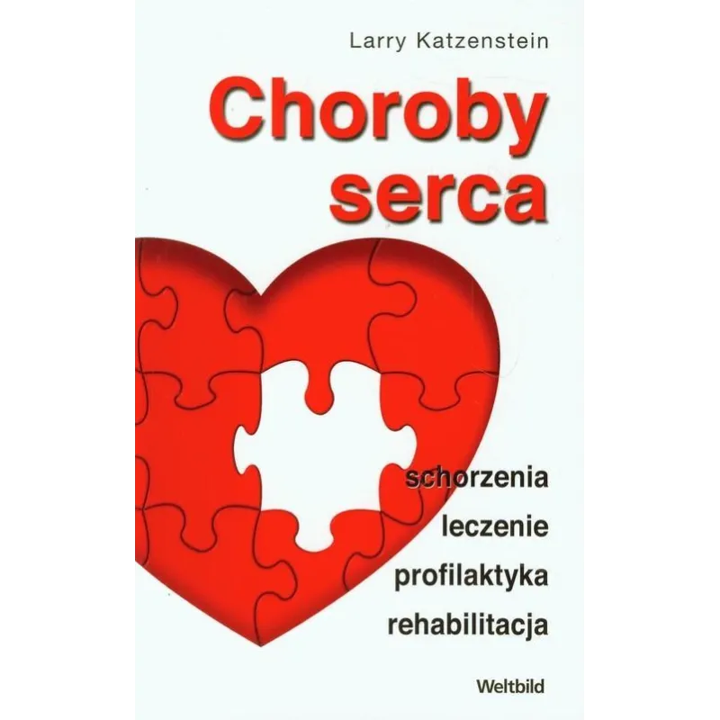 CHOROBY SERCA Larry Katzenstein - WELTBILD