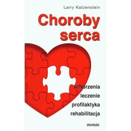 CHOROBY SERCA Larry Katzenstein - WELTBILD