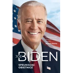 SPEŁNIAJĄC OBIETNICE Joe Biden - Znak