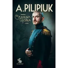 CZARNA GÓRA Andrzej Pilipiuk - Fabryka Słów
