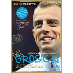 GROSICKI CHŁOPAK KTÓRY WZIĄŁ LOS W SWOJE RĘCE Yvette Żółtowska-Darska - Słowne
