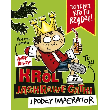 KRÓL JASKRAWE GATKI I PODŁY IMPERATOR Andy Riley - Wydawnictwo Literackie