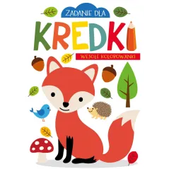 ZADANIA DLA KREDKI WESOŁE KOLOROWANKI Monika Kalinowska - Olesiejuk