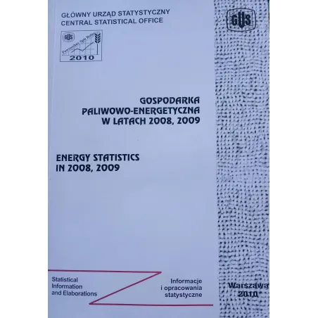 GOSPODARKA PALIWOWO-ENERGETYCZNA W LATACH 2008-2009 ENERGY STATISTICS IN 2008-2009 - Zakład Wydawnictw Statystycznych