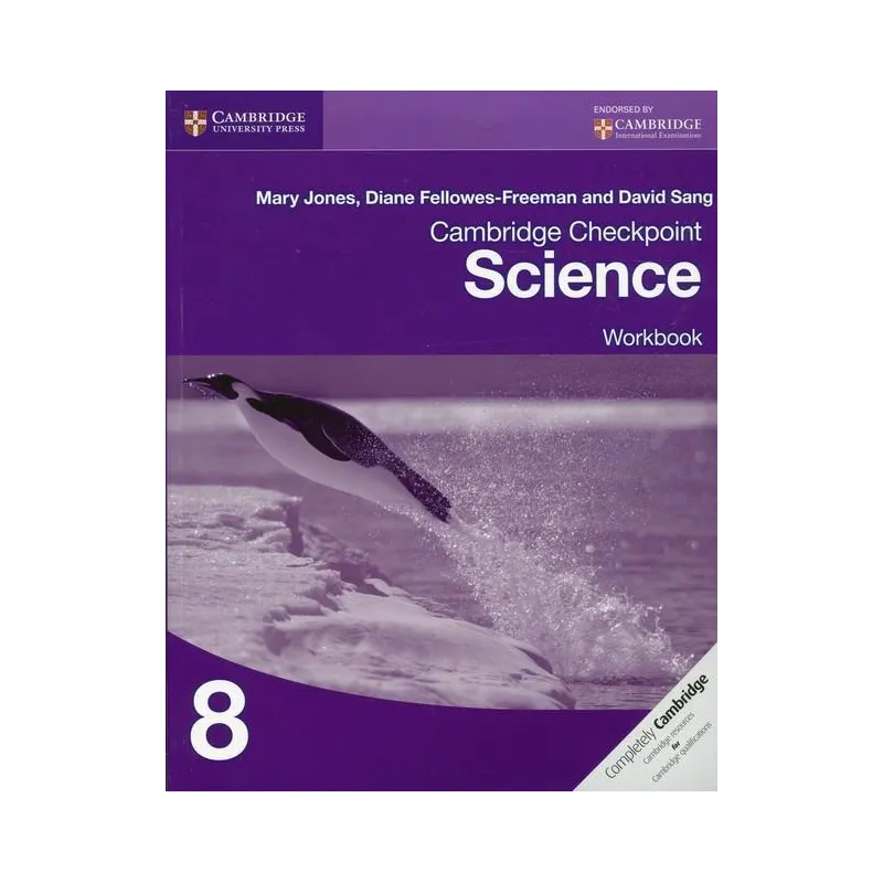 CAMBRIDGE CHECKPOINT SCIENCE WORKBOOK 8 Mary Jones - Cambridge University Press