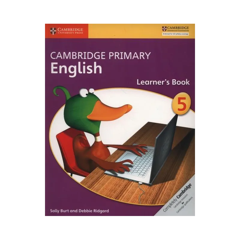 CAMBRIDGE PRIMARY ENGLISH LEARNER’S BOOK 5 Sally Burt - Cambridge University Press