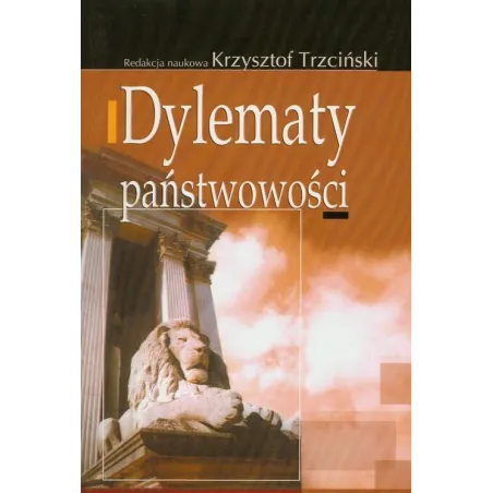 DYLEMATY PAŃSTWOWOŚCI Krzysztof Trzciński - Aspra