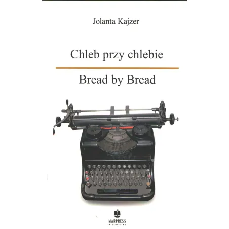 Chleb Przy Chlebie Breat By Breat Jolanta Kajzer Chleb Przy Chlebie Breat By Breat Jolanta Kajzer
