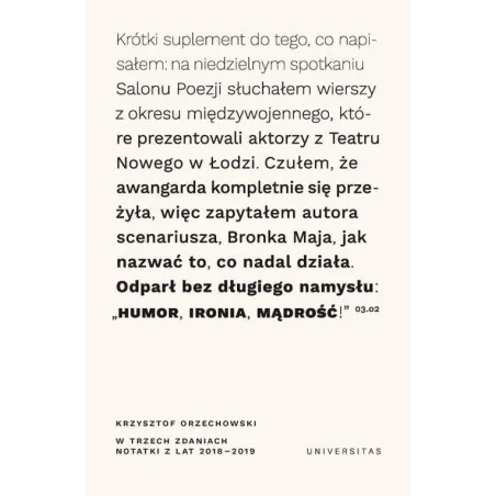 W TRZECH ZDANIACH NOTATKI Z LAT 2018/2019 Krzysztof Orzechowski - Universitas