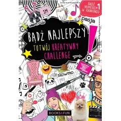 BĄDŹ NAJLEPSZY! TO TWÓJ KREATYWNY CHALLENGE - Books & Fun