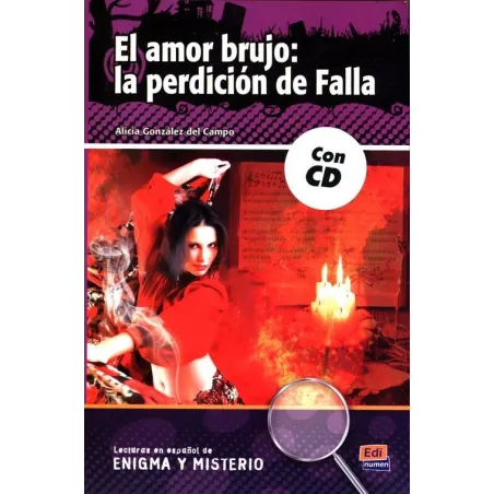 El Amor Brujo: La Perdición De Falla + Cd El Amor Brujo: La Perdición De Falla + Cd