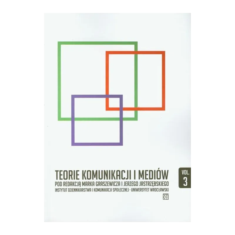 TEORIE KOMUNIKACJI I MEDIÓW 3 - Atut